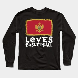 Montenegro Loves Basketball Long Sleeve T-Shirt